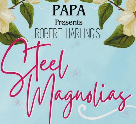 Steel Magnolias to open at The Plaza